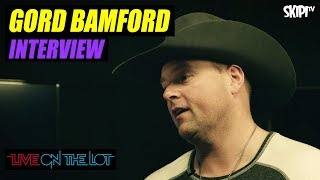 Gord Bamford Interview - Live On The Lot