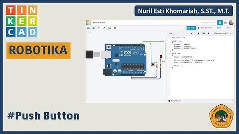 Simulasi Arduino + TinkerCAD #4 Push Button menyalakan LED