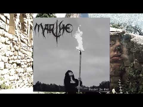 MARTHE "Further In Evil" album preview