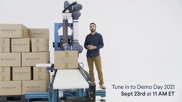 Vention Demo Day 2021: Full Factory Automation | September 23rd at 11:00 EST