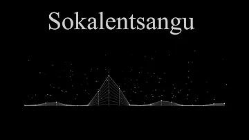 Sokalentsangu - Amaqhawe