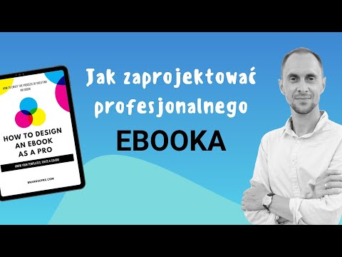 Wideo: Jak Zaprojektować E-booka