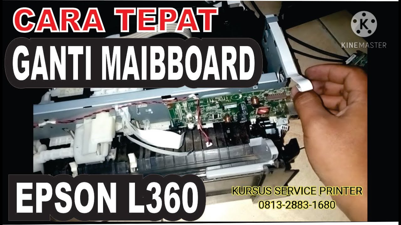 24 Cara Ganti Mainboard Epson L360 (L120 L210 L220 L350 dll) YouTube