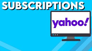 How To See Your Subscriptions on Yahoo Mail