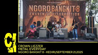 CROWN LIEZZER: Metal Everyday (Kediri - September 21,2025)  CROWN LIEZZER: Metal Everyday (Kediri - September 21,2025)