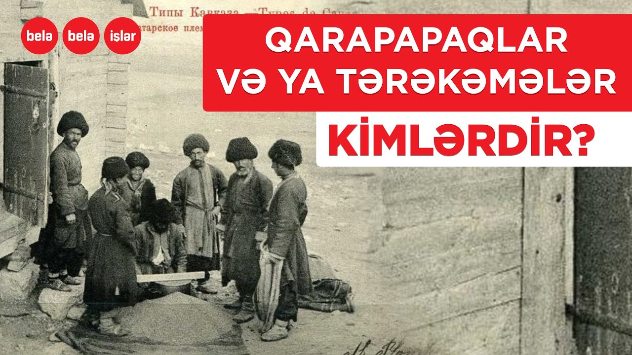 Ən qədim türk boylarından biri - tərəkəmələr və ya qarapapaqlar