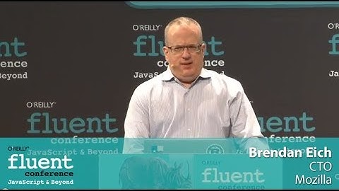 Brenda Eich on JavaScript at 18: Legal to Gamble - Fluent 2013