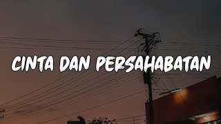 STORY WA BAPER | CINTA DAN PERSAHABATAN