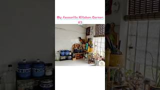 My Favourite Kitchen Corner #3