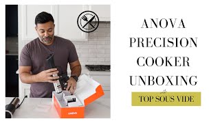 Anova Precision Cooker Unboxin…