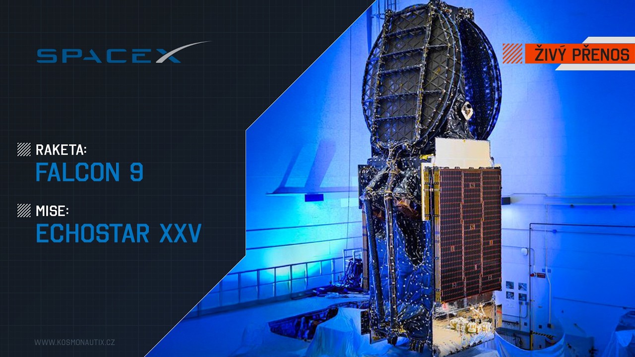 ŽIVĚ: Falcon 9 (EchoStar XXV)