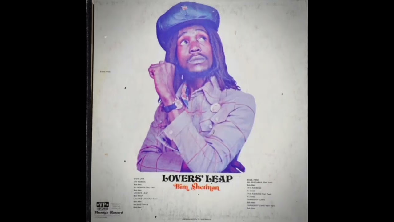 Bim Sherman – Lovers Leap Showcase BIM SHERMAN - LOVERS LEAP - YouTube