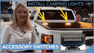 Next Generation Auxiliary Switches Camping Light Installation