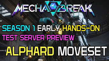 Mecha BREAK Season 1 Test Server STRIKER PREVIEW - Alphard