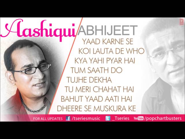 Aashiqui Full Songs (Audio) Jukebox Abhijeet Bhattacharya Best Album Aashiqui Songs class=