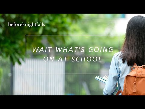 ASMR: wait what's going on at school