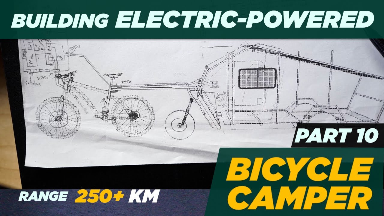Building Electric-Powered Bicycle Camper (PART 10)
