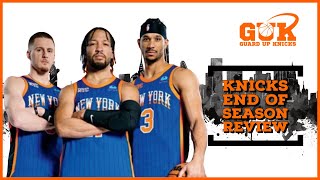 Knicks End of Season Review!