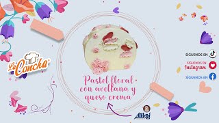 Pastel floral con avellana y queso crema