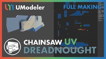 3D Modeling in Unity - Full Making Video of unwrapping a Chainsaw mesh in the Dreadnought
