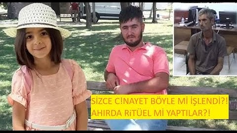 NARİN'İ NASIL VE NEREDE KATLETTİLER? AHIRDA K.A.N NASIL AKITILMIŞ?!