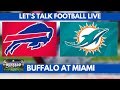 Bills vs. Dolphins preview- Let&#39;s Talk Football Live