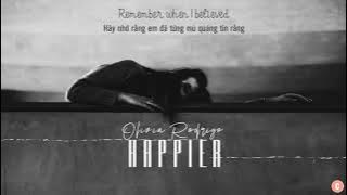 [Vietsub   Lyrics] Happier - Olivia Rodrigo