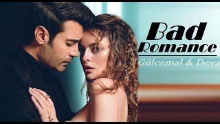 Gülcemal & Deva - Bad Romance (AMOR IMPOSIBLE  - Gülcemal +Spanish, eng sub)