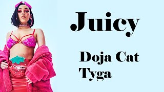 Juicy (Lyrics) - Doja Cat and Tyga