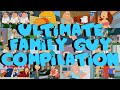 Ultimate family guy compilation 3 hours