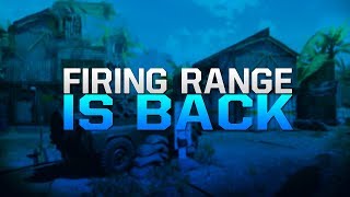 Firing Range Is Back