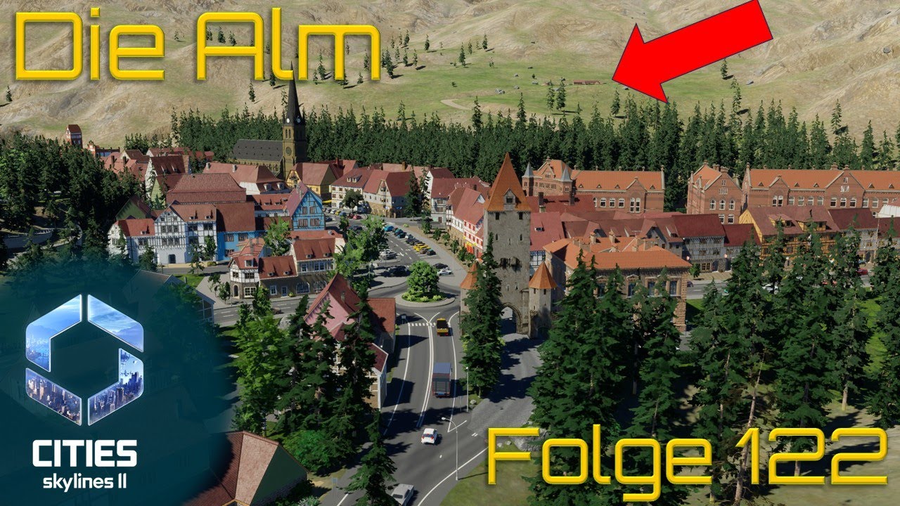 Auf der Alm - Cities Skylines 2 - Folge 122