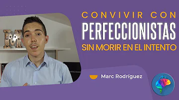 ¿Cómo piensan los perfeccionistas?