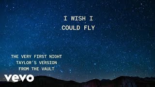 Taylor Swift - The Very First Night (Taylor's Version) (From The Vault) (Lyric Video)