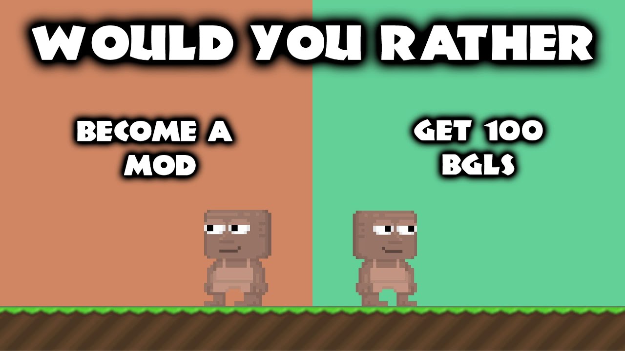 WOULD YOU RATHER HAVE 1DL OR 100BGL??? (DL GIVEAWAY) - Growtopia
