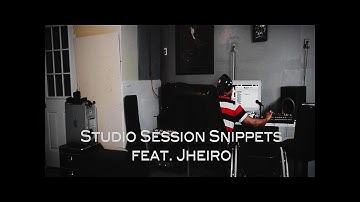 Studio Session Snippet Video (Jheiro)