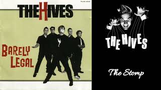 The Hives - The Stomp