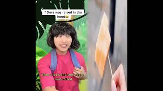 If Dora Was Raised In The Hood😭 #comedy #shorts processed speed1 1x