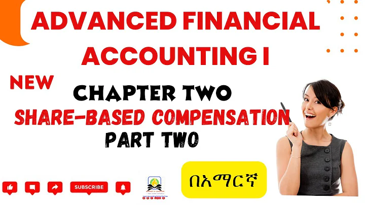 Share Based Payment part 2 chapter two advanced FA I