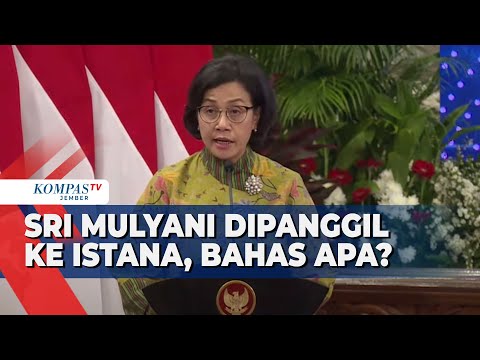 Dipanggil Jokowi, Sri Mulyani Masuk Istana Lewat Pintu Samping
