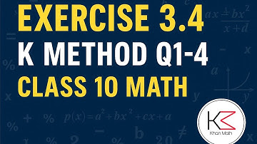 KPK 10th Class Math | Exercise 3.4 Q1-4 | K Method | Variation Chapter | Pashto| Khan Math