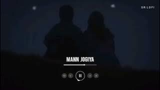 Ke har subha Dekhu Main Chehra Tera | Mann Jogiya | Slowed reverb version | tiktok Viral song |