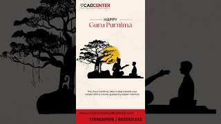 🌕 Happy Guru Purnima 🌕#GuruPurnima #CADCenter #AutoCAD #Revit #DesignLearning  #Hyderabad