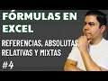 Curso Fórmulas en Excel - Cap. 4 - Referencias relativas, absolutas y mixtas