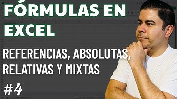 Curso Fórmulas en Excel - Cap. 4 - Referencias relativas, absolutas y mixtas