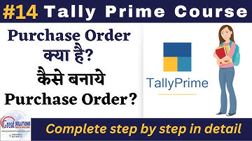 #14 || What is Purchase order? || Tally Prime || Tally Tutorial || Tally Prime - Purchase Order