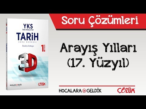 3D Soru Bankası Arayış Yılları (17. Yüzyıl) Soru Çözümleri