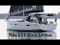 Viko s 35 black edition ist die polnische yacht immer noch ein preiskracher