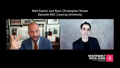 Multifamily Rock Stars | Matt Easton - Episode #22