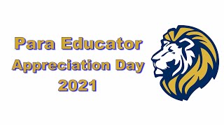 Para Educator Appreciation Day 2021 - Thanks from the Staff